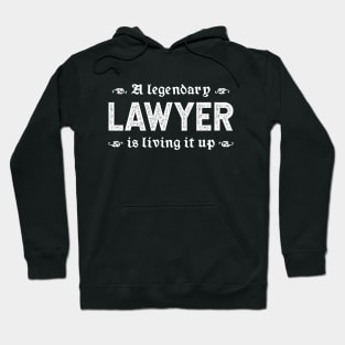 A Legendary Lawyer Is Living It Up Hoodie